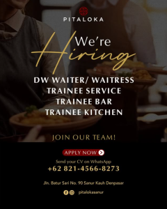 Lowongan Kerja Sebagai Daily Waiter/ss, Trainee Service, Bar, Kitchen untuk Pitaloka Sanur Penempatan di Denpasar