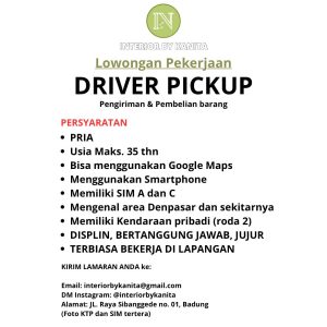 Lowongan Kerja Sebagai Driver Pickup untuk Interior by Kanita Penempatan di Badung