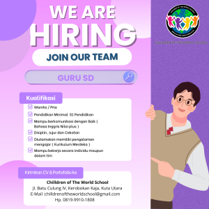 Lowongan Kerja Sebagai Guru SD untuk Children of The World School Penempatan di Badung