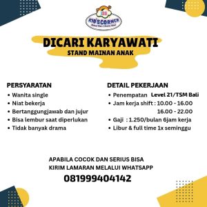 Lowongan Kerja Sebagai Karyawati untuk Playground Kid’s Corner Penempatan di Denpasar