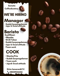 Lowongan Kerja Sebagai Manager, Barista, Cook untuk Semata Coffee & Eatery Penempatan di Denpasar