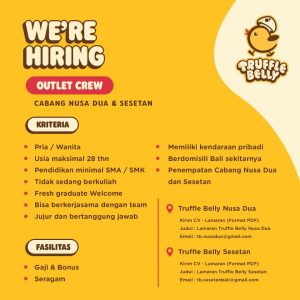 Lowongan Kerja Sebagai Outlet Crew untuk Truffle Belly Penempatan di Bali