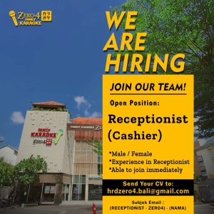 Lowongan Kerja Sebagai Receptionist (Cashier) untuk Zero-4 Karaoke Penempatan di Legian, Badung