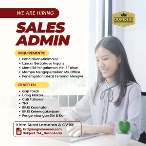 Lowongan Kerja Sebagai Sales Admin untuk Aagney Cocoa Persada Penempatan di Badung