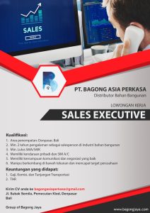 Lowongan Kerja Sebagai Sales Executive untuk PT. Bagong Asia Perkasa (Distributor Bahan Bangunan) Penempatan di Denpasar