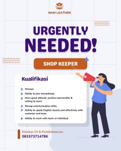 Lowongan Kerja Sebagai Shopkeeper untuk Nam Leather Penempatan di Bali