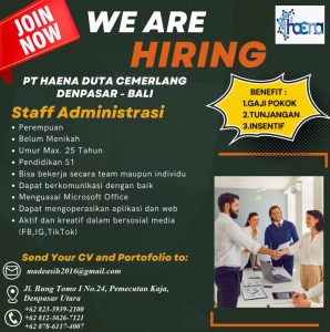 Lowongan Kerja Sebagai Staff Administrasi untuk PT. Haena Duta Cemerlang Penempatan di Denpasar