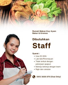 Lowongan Kerja Sebagai Staff untuk Rumah Makan Kuy Ayam Bakar & Kremes Penempatan di Bali
