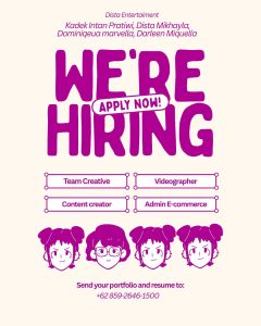Lowongan Kerja Sebagai Team Creative, Content Creator, Videographer, Admin E-Commerce untuk Dista Entertainment Penempatan di Bali
