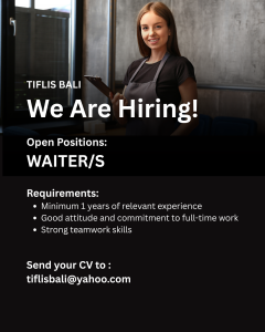 Lowongan Kerja Sebagai Waiter/s untuk Tiflis Bali Penempatan di Badung