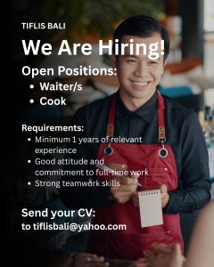 Lowongan Kerja Sebagai Waiter/ss, Cook untuk Tiflis Bali Penempatan di Badung