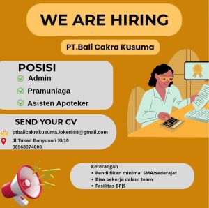 Lowongan Kerja Sebagai Admin, Pramuniaga, Assistant Apoteker untuk PT Bali Cakra Kusuma Penempatan di Denpasar