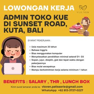 Lowongan Kerja Sebagai Admin Toko Kue untuk Vlo Ven Penempatan di Kuta, Badung