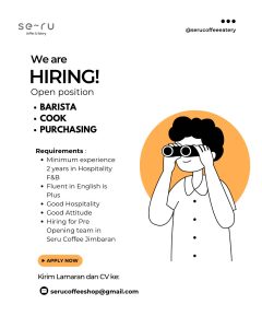 Lowongan Kerja Sebagai Barista, Cook,Purchasing untuk Seru Coffee Penempatan di Jimbaran, Badung