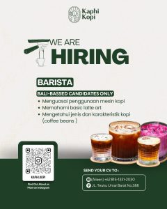 Lowongan Kerja Sebagai Barista untuk Kaphi Kopi Penempatan di Denpasar
