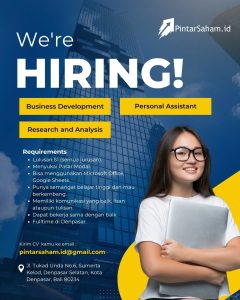 Lowongan Kerja Sebagai Business Development, Research and Analysis, Personal Assistant untuk Pintar Saham Penempatan di Denpasar