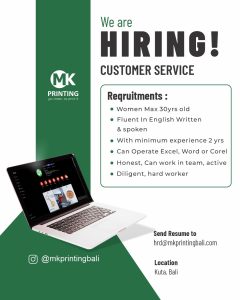 Lowongan Kerja Sebagai Customer Service, Admin Accounting untuk MK Printing Penempatan di Kuta, Badung