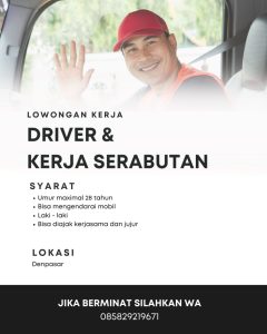 Lowongan Kerja Sebagai Driver & Kerja Serabutan untuk Penempatan di Denpasar
