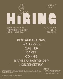 Lowongan Kerja Sebagai Restaurant Manager SPV, Waiter/Waitress, Cashier, Baker, Dll untuk Bread Yard Penempatan di Pererenan, Badung