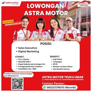 Lowongan Kerja Sebagai Sales Executive, Digital Marketing untuk Astra Motor Teuku Umar Penempatan di Denpasar