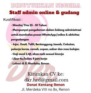 Lowongan Kerja Sebagai Staff Admin Online dan Gudang untuk Donat Kentang Renon Penempatan di Denpasar
