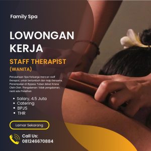 Lowongan Kerja Sebagai Staff Therapist untuk Family SPA Penempatan di Badung