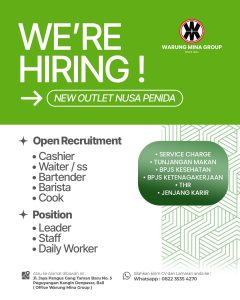 Lowongan Kerja Sebagai Cashier, Waiter/ss, Bartender, Barista, Cook untuk Warung Mina Penempatan di Nusa Penida, Klungkung