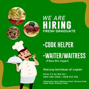 Lowongan Kerja Sebagai Cook Helper, Waiter/ss untuk Warung Penempatan di Legian, Badung