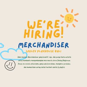 Lowongan Kerja Sebagai Merchandiser untuk Smiley Playhouse Bali Penempatan di Badung