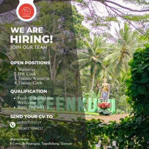 Lowongan Kerja Sebagai Waitress, DW Cook, Trainee Waiter/ss dan Cook untuk Green Kubu Penempatan di Tegallalang, Gianyar
