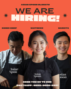 Lowongan Kerja Sebagai Commis Chef, Waitress, Barista untuk Asian Spoon Bali Penempatan di Uluwatu, Badung