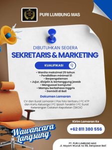 Lowongan Kerja Sebagai Sekretaris dan Marketing untuk Puri Lumbung Mas Penempatan di Denpasar