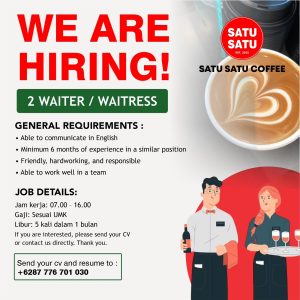 Lowongan Kerja Sebagai Waiter/Waitress untuk Satu Satu Coffee Penempatan di Canggu, Badung