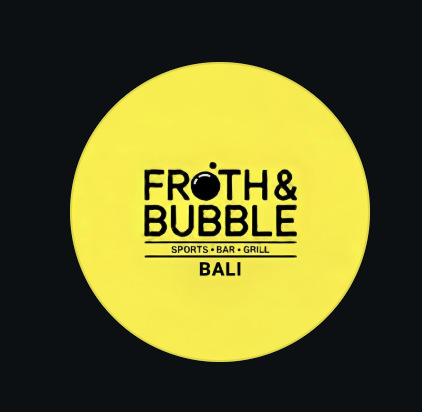 Froth & Bubble