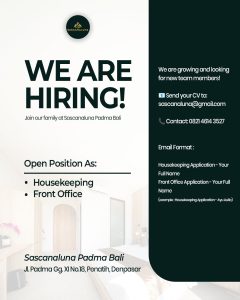 Lowongan Kerja Sebagai Housekeeping, Front Office untuk Sascanaluna Padma Bali Penempatan di Denpasar