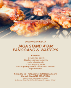 Lowongan Kerja Staff dan Waiter untuk Depot Lotus/LU WEI Ayam Panggang