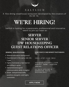 Lowongan Server, Senior Server, Housekeeping dan GRO untuk Saltlick KU DE TA di Bali
