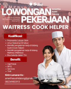 Lowongan Kerja Sebagai Waitress dan Cook Helper untuk Amertha Sushi Penempatan di Dalung, Badung
