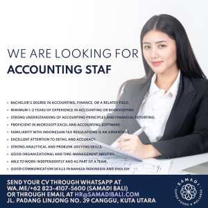 Lowongan Kerja Sebagai Accounting Staff untuk SAMADI Bali Penempatan di Canggu, Badung

