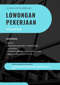 Lowongan Kerja Sebagai Accounting untuk CV. Cahaya Cipta Cemerlang Penempatan di Tabanan