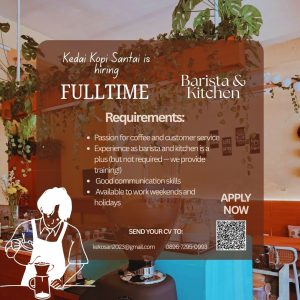 Lowongan Kerja Sebagai Barista dan Kitchen untuk Kedai Kopi Santai Penempatan di Gianyar
