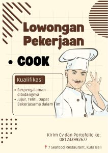 Lowongan Kerja Sebagai Cook untuk 7 Seafood Restaurant Penempatan di Kuta, Badung