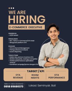 Lowongan Kerja Sebagai E-commerce Executive, Sales Marketing Executive, Housekeeping Supervisor, Head Front Office untuk Penempatan di Seminyak, Badung