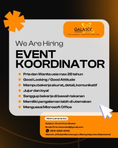 Lowongan Kerja Sebagai Event Koordinator untuk Galaxy Promoteam Penempatan di Abiansemal, Badung