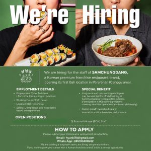 Lowongan Kerja Sebagai Front of House Staff (Waitress / Waiter) untuk SAMCHUNGDANG Penempatan di Badung