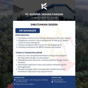 Lowongan Kerja Sebagai HR Manager dan HR Supervior untuk PT. Kusuma Sarana Pangan Penempatan di Tabanan
