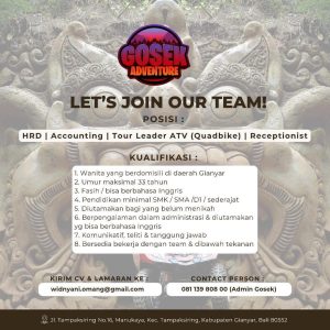 Lowongan Kerja Sebagai HRD, Accounting, Tour Leader ATV (Quadbike) dan Receptionist untuk GOSEK Adventure Penempatan di Gianyar