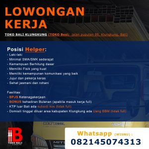 Lowongan Kerja Sebagai Helper untuk Toko Bali Klungkung Penempatan di Klungkung