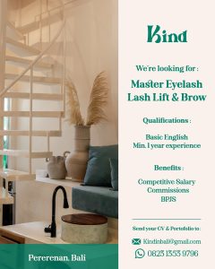Lowongan Kerja Sebagai Master Eyelash dan Lash Lift & Brow untuk Kind Penempatan di Pererenan, Badung