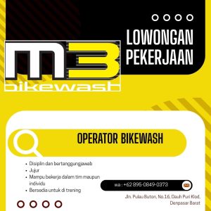 Lowongan Kerja Sebagai Operator Bikewash untuk M3 Bikewash Penempatan di Denpasar